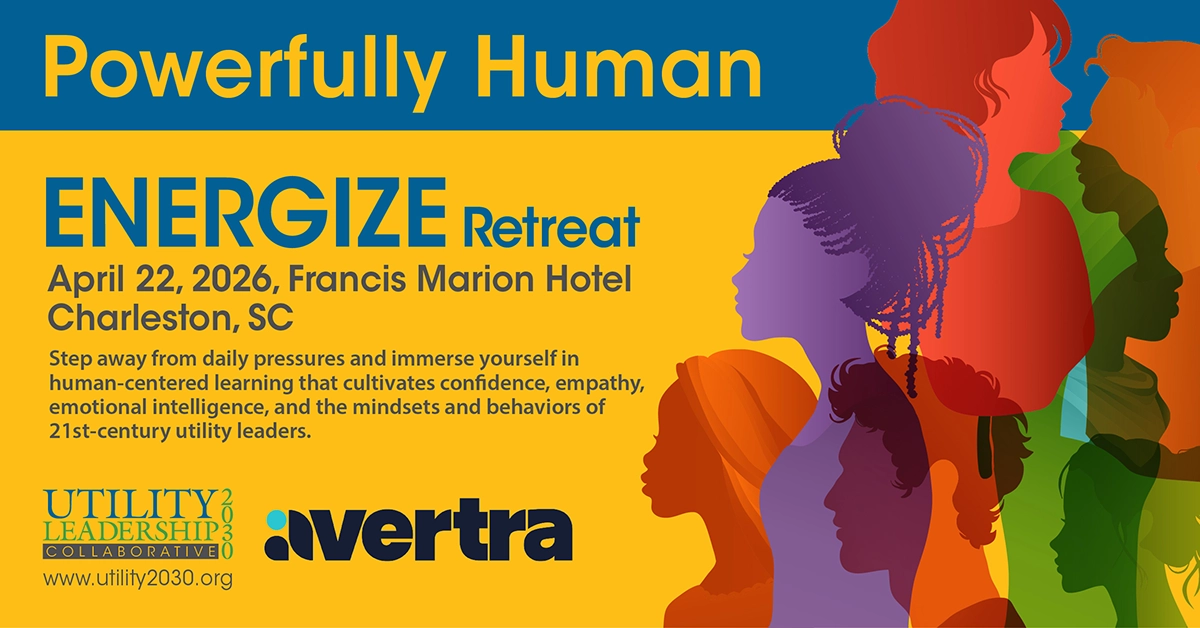 ENERGIZE Retreat 2026: Where Utility Leaders Reconnect with What Matters Most